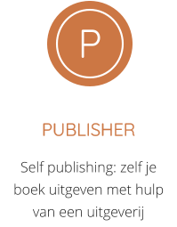 PUBLISHER Self publishing: zelf je boek uitgeven met hulp van een uitgeverij P